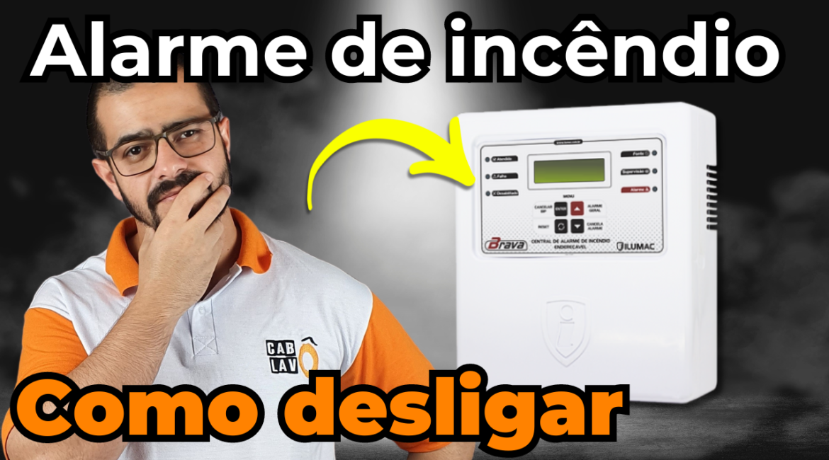 Como desligar o Alarme de Incêndio